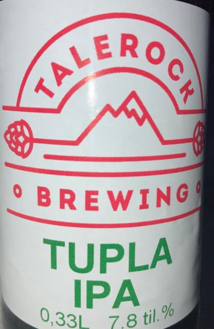 Tupla IPA 7.8%, Talerock Brewing, Finland