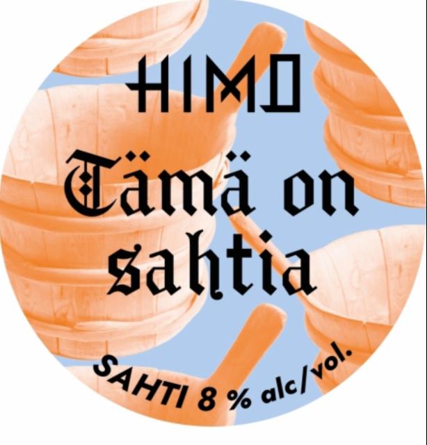 Tämä On Sahtia 8.0%, Panimo HIMO, Finland
