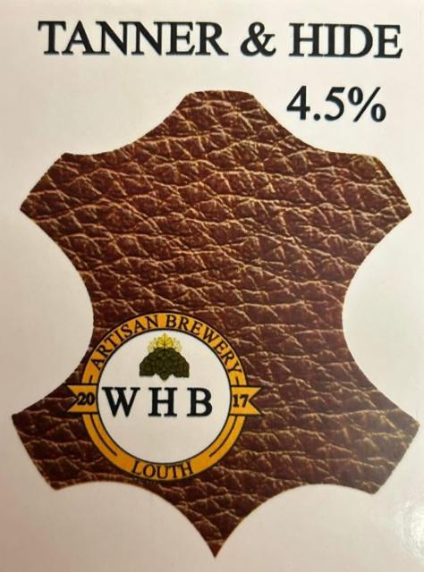 Tanner and Hide 4.5%, Wickham House Brewery, England