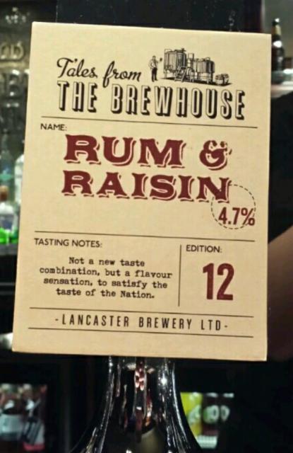 Taste From The Brewhouse - Edition 12 Rum & Raisin 4.7%, Lancaster Brewery Ltd, England