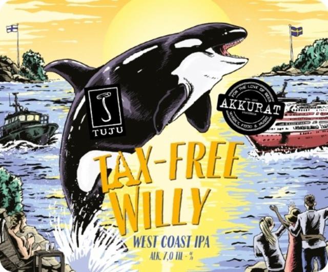 Tax-Free Willy 7.0%, Panimoyhtiö Tuju, Finland