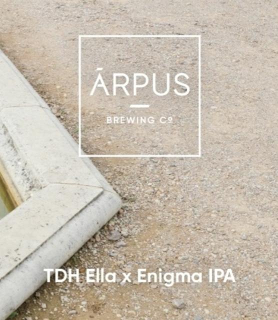 TDH Ella x Enigma IPA 6.5%, Ārpus Brewing Co., Latvia