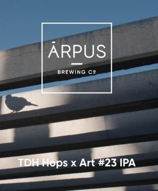 TDH Hops x Art #23 IPA 6.5%, Ārpus Brewing Co., Latvia