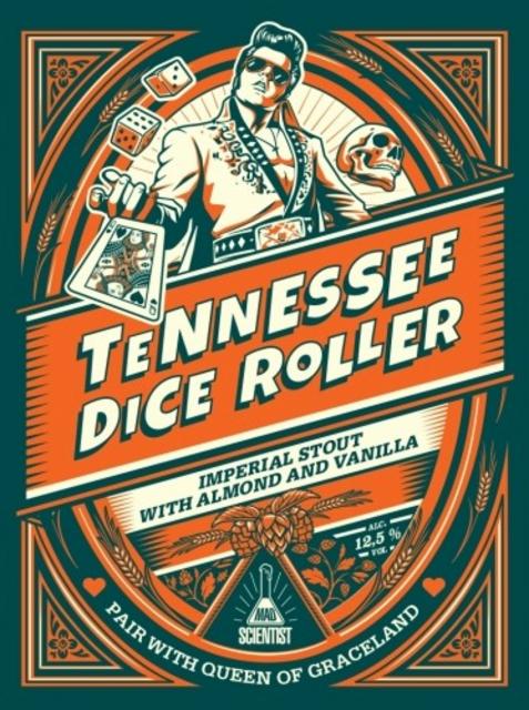 Tennessee Dice Roller 12.5%, Mad Scientist, Hungary