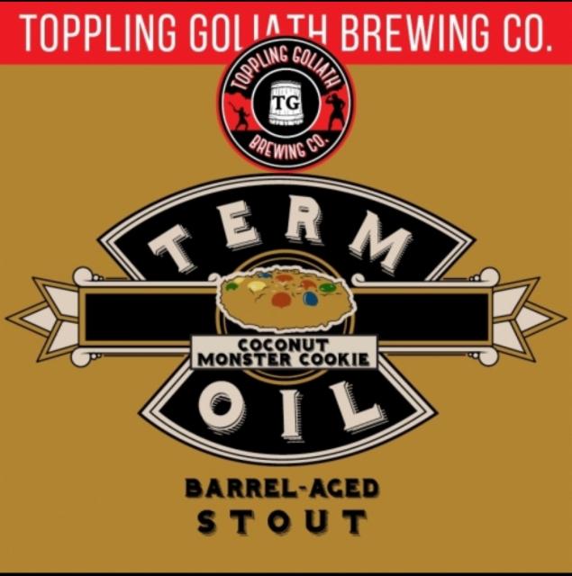 Term Oil Coconut Monster Cookie 13.4%, Toppling Goliath Brewing Co., United States