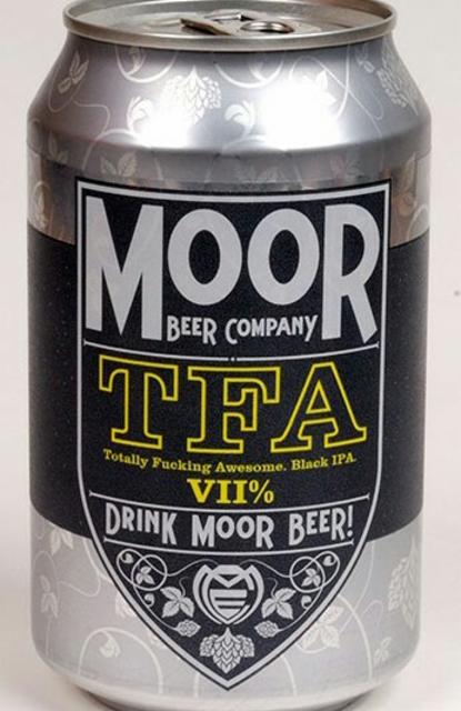 TFA (Totally Fucking Awesome) 7.0%, Moor Beer Company, England