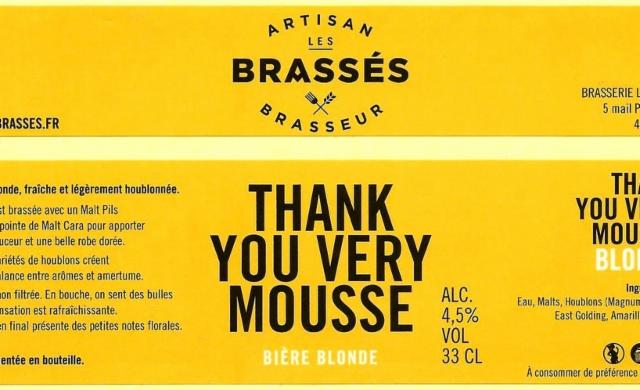 Thank You Very Mousse, Les Brassés