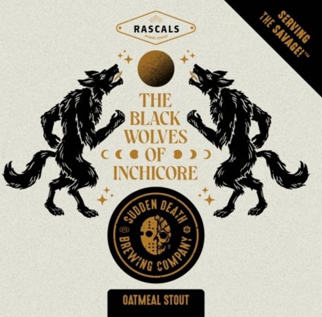 The Black Wolves of Inchicore 6.8%, Sudden Death Brewing Co., Germany
