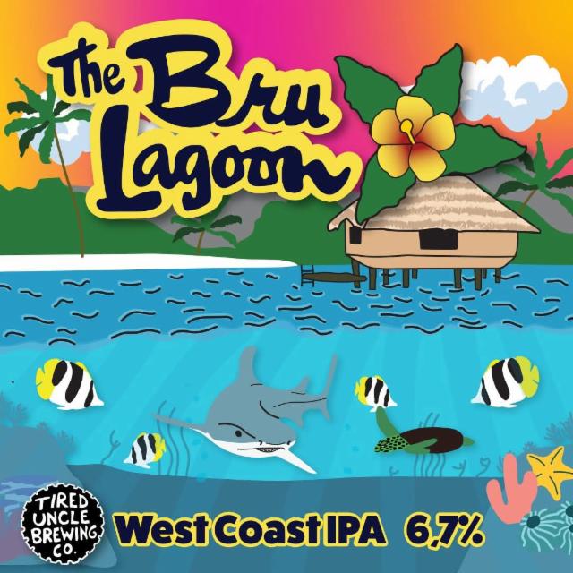 The Bru Lagoon, Tired Uncle Brewing Co.