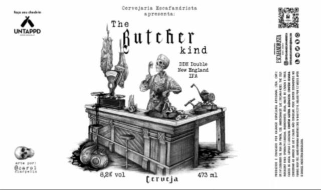 The Butcher Kind 8.2%, Cervejaria Escafandrista, Brazil