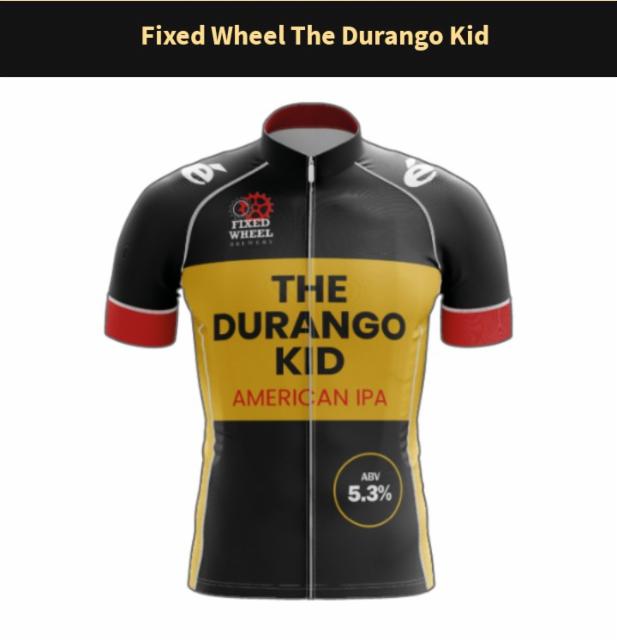 the Durango kid 5.3%, Fixed Wheel Brewery, United Kingdom