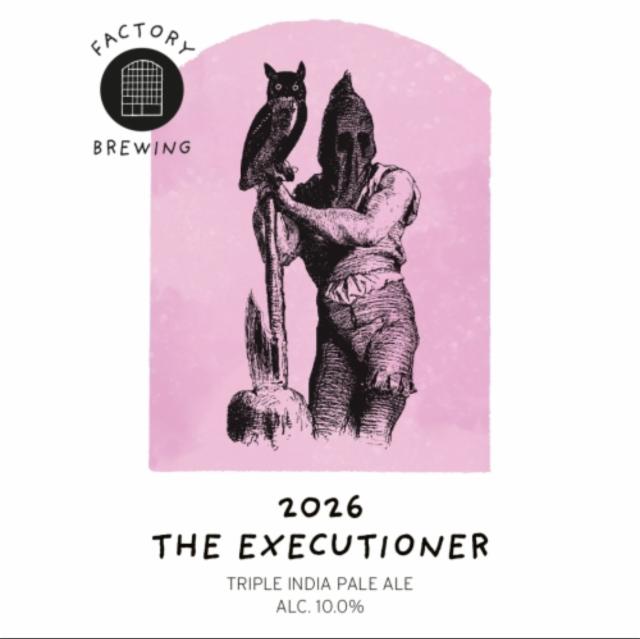 The Executioner 2026 10.0%, Factory Brewing, Finland