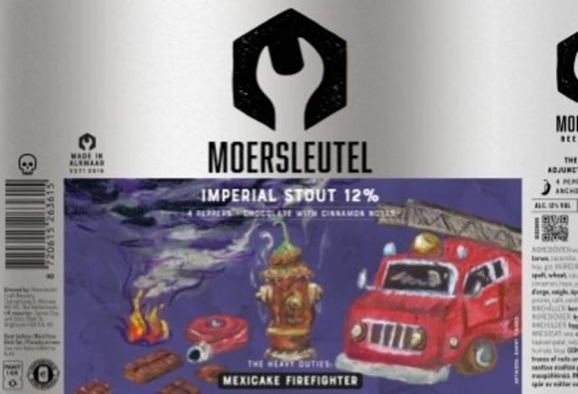 The Heavy Duties: Mexicake Firefighter 12.0%, Brouwerij De Moersleutel, Netherlands