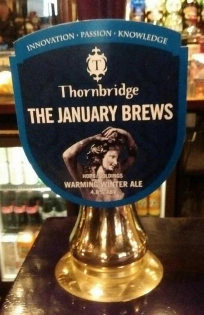 The January Brews 4.8%, Thornbridge Brewery, England