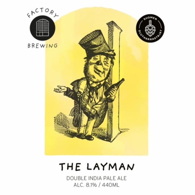 The Layman 8.1%, Factory Brewing, Finland