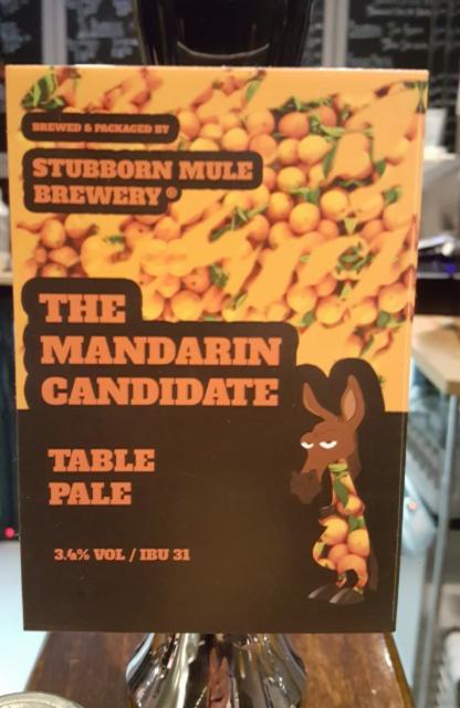 The Mandarin Candidate 3.4%, Stubborn Mule Brewery, England