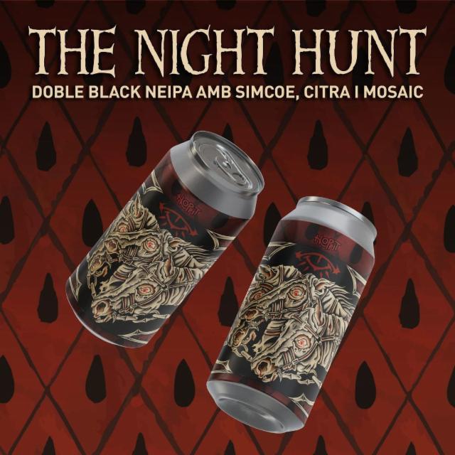 THE NIGHT HUNT 8.0%, Cerveses Hoppit, Spain