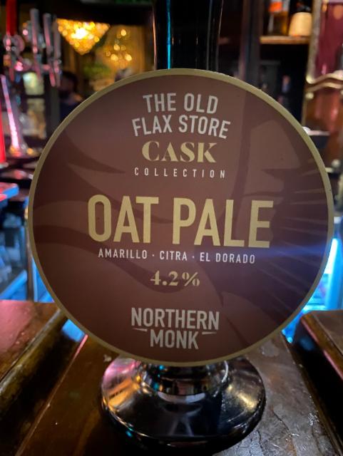 The Old Flax Store Cask Collection // Oat Pale // Amerillo - Citra - El Dorado 4.2%, Northern Monk Brew Co., England