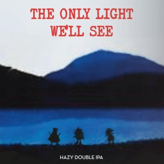 The Only Light we'll See 8.0%, Lyric Brewing Company, United States