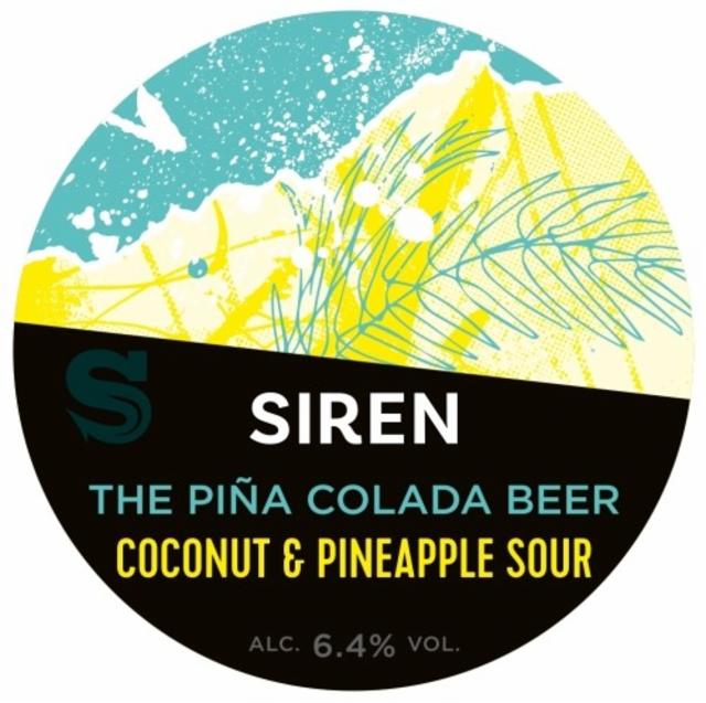 The Piña Colada Beer 6.4%, Siren Craft Brew, England