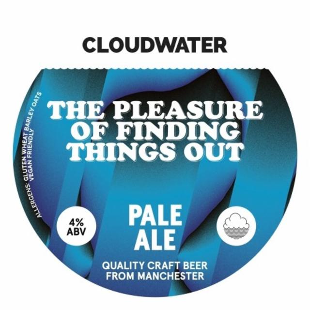 The Pleasure Of Finding Things Out 4.0%, Cloudwater Brew Co., England