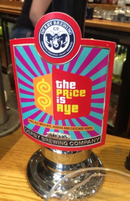 The Price Is Rye 3.6%, Derby Brewing, England