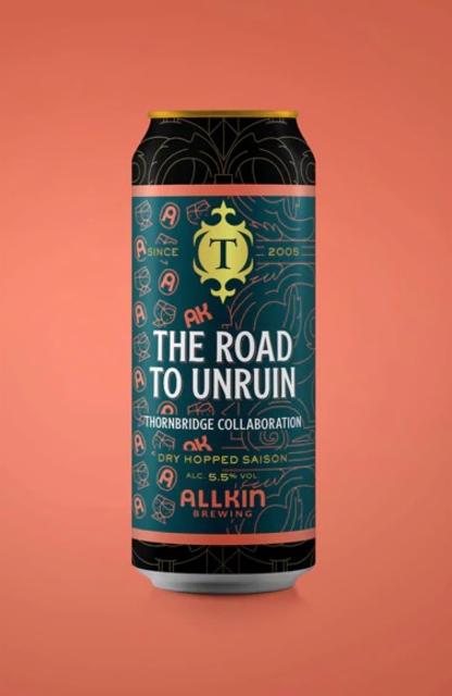 The Road To Unruin 5.5%, Thornbridge Brewery, England