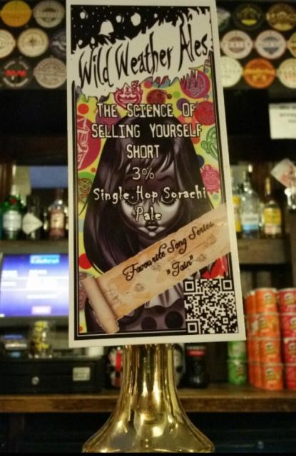 The Science Of Selling Yourself Short 3.0%, Wild Weather Ales, England