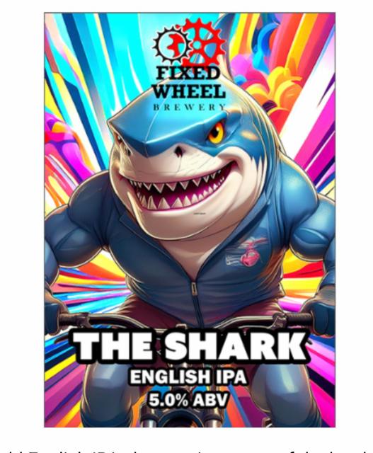 the shark 5.0%, Fixed Wheel Brewery, United Kingdom