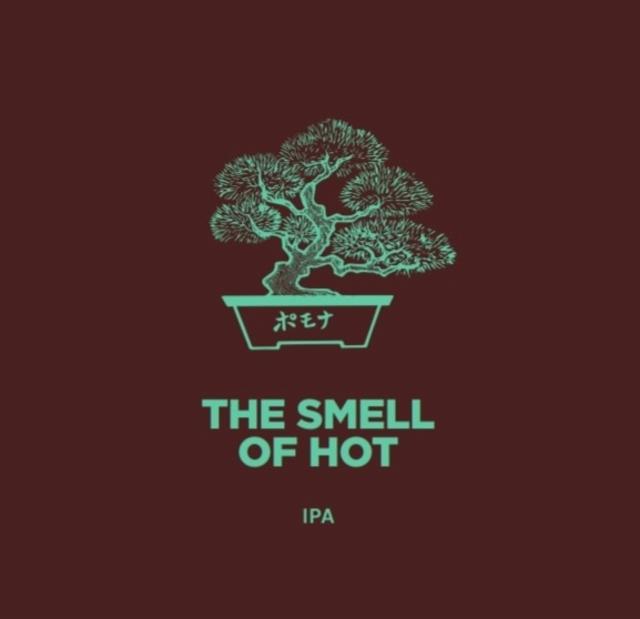 The Smell Of Hot 6.2%, Pomona Island Brew Co, England