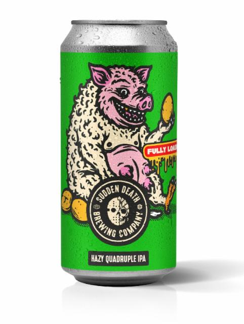 the thing that does everything fully loaded 12.0%, Sudden Death Brewing Co., Germany