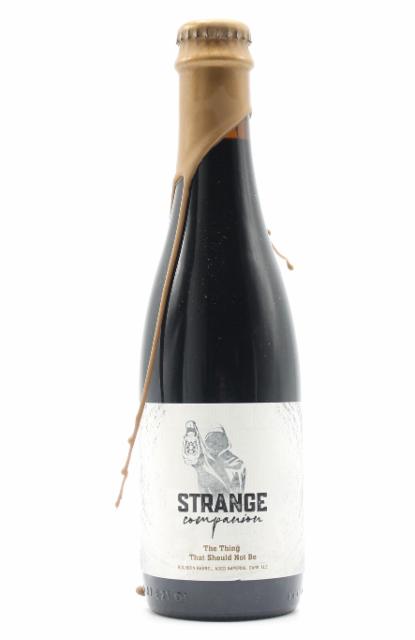 The Thing That Should Not Be Bourbon Barrel Aged, Strange Companion