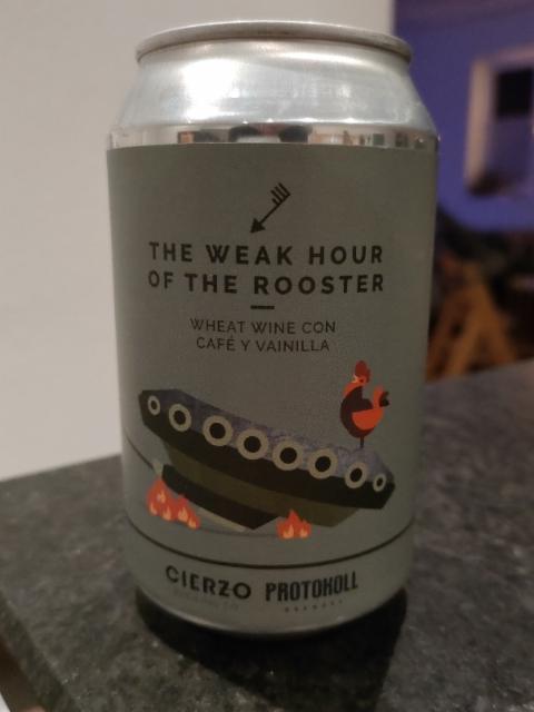 The Weak Hour of the Rooster 9.8%, Cierzo Brewing Co., Spain