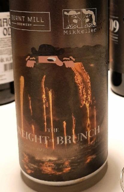 The Weight of Brunch (Bourbon BA) 10.0%, Burnt Mill Brewery, England