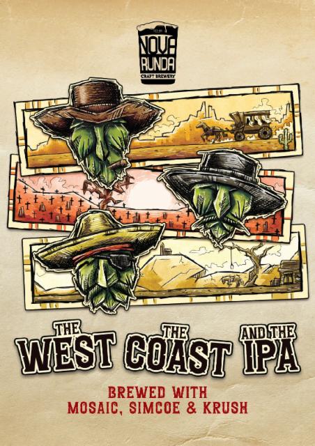 The West, The Coast and The IPA 6.1%, Nova Runda, Croatia