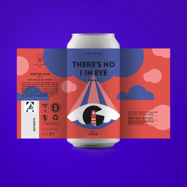 There's No I In Eye 6.8%, Fuerst Wiacek Berlin, Germany