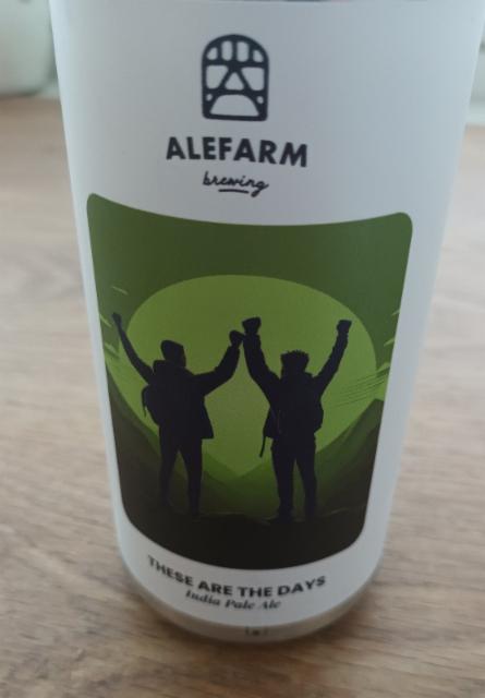 these are the days, Alefarm Brewing