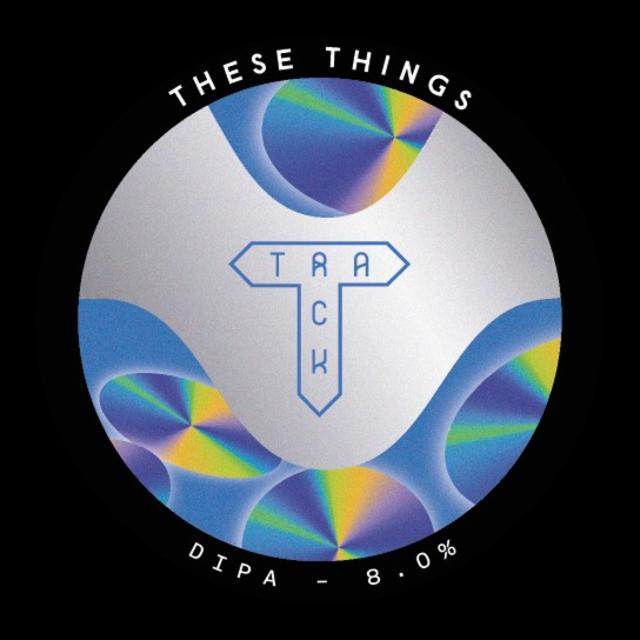 These Things 8.0%, Track Brewing Co., England