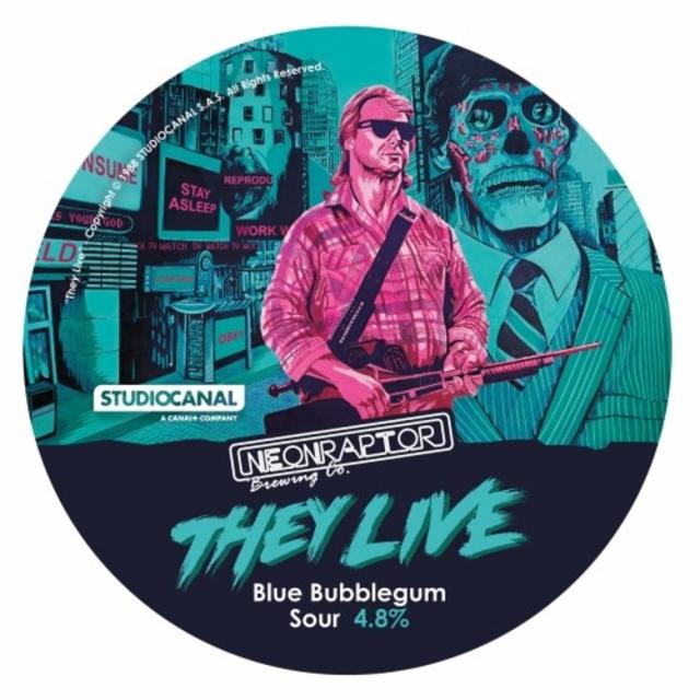 They Live, Neon Raptor Brewing Co.