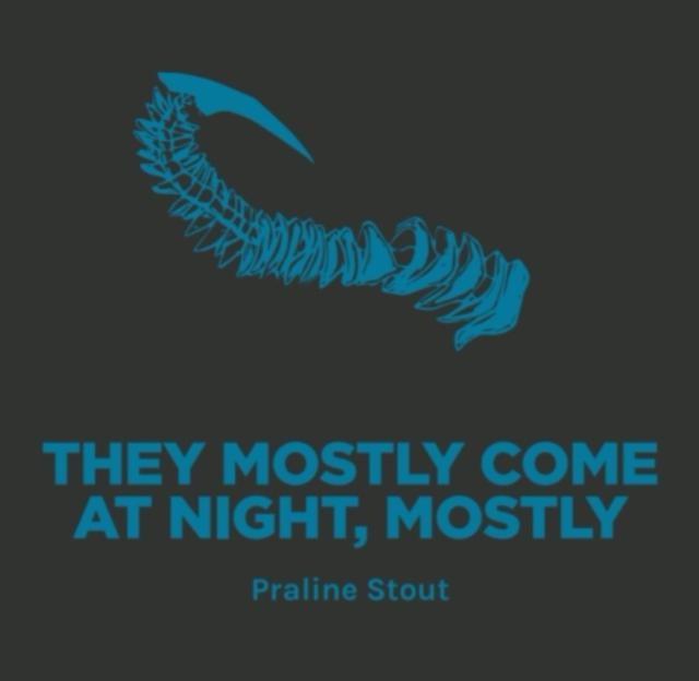 They mostly come at night, mostly, Pomona Island Brew Co