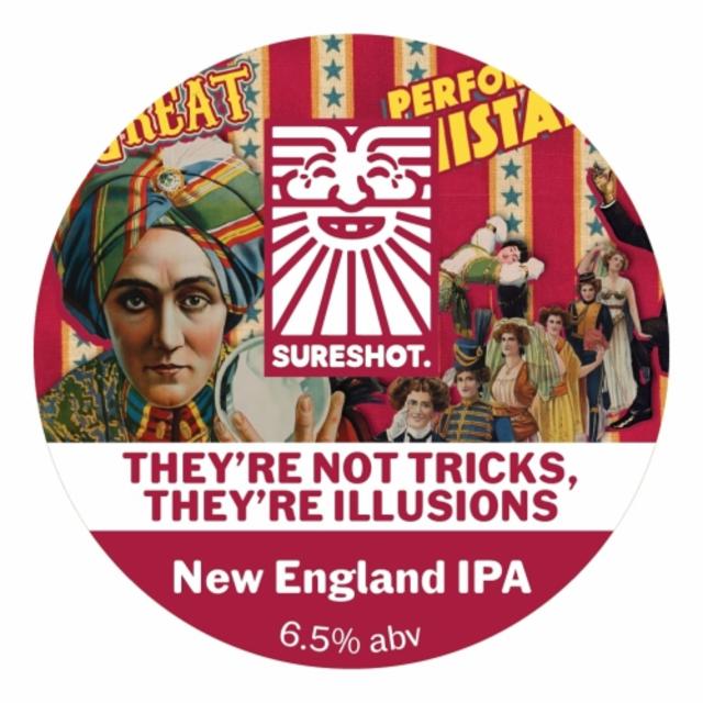 They're Not Tricks, They're Illusions 6.5%, Sureshot Brewing, England