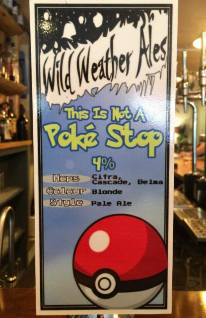This Is Not A Poke Stop 4.0%, Wild Weather Ales, England
