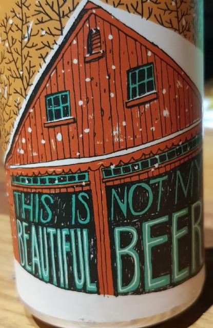 This is not my Beautiful Beer 7.5%, Fat Orange Cat Brew Co., United States