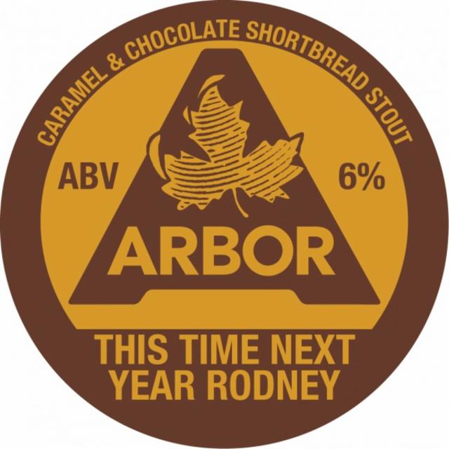 This Time Next Year Rodney 6.0%, Arbor Ales, England