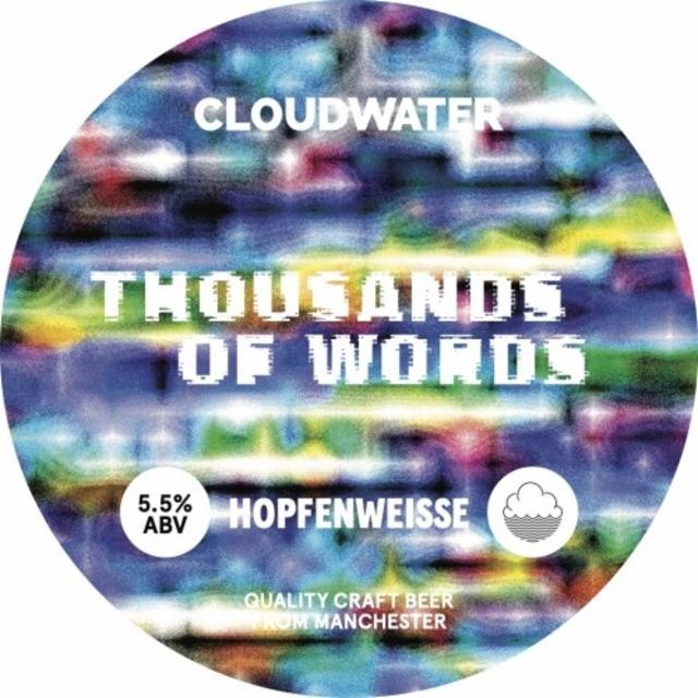 Thousands Of Words 5.5%, Cloudwater Brew Co., England