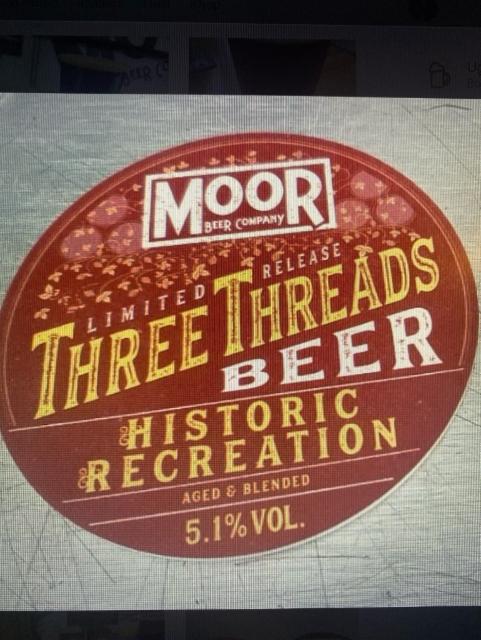 Three Threads 5.1%, Moor Beer Company, England