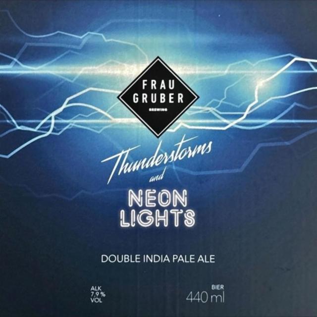 Thunderstorms and Neon Lights 7.9%, FrauGruber Brewing, Germany