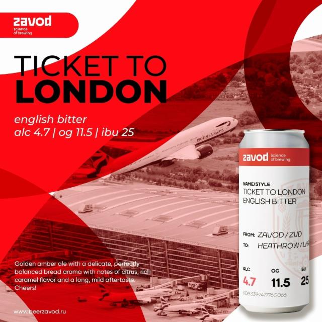 Ticket to London 4.7%, Zavod, Russia