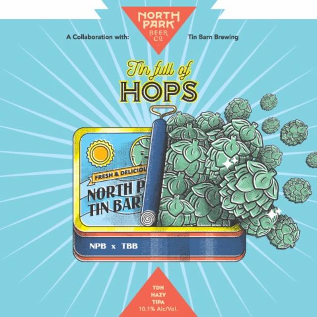 Tin Full Of Hops 10.1%, North Park Beer Co., United States