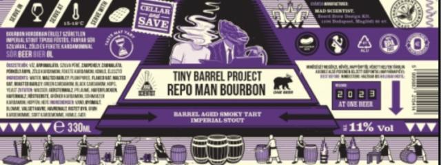 Tiny Barrel Project : Repo man bourbon 11.0%, Mad Scientist, Hungary